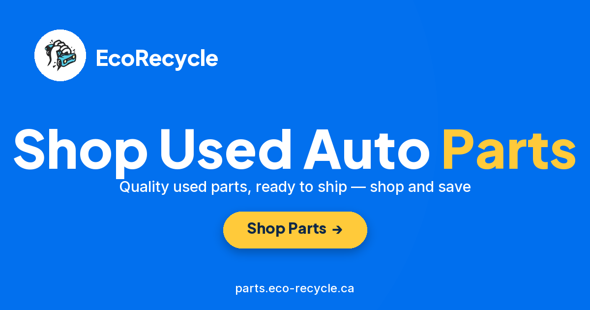 EcoRecycle | Used Auto Parts Marketplace